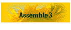 Assemble3