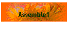 Assemble1