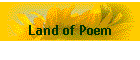 Land of Poem