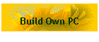 Build Own PC